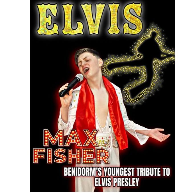 Elvis by Max Fisher - Event in Benidorm
